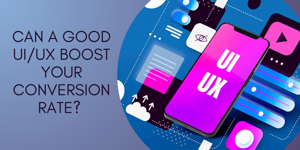 Good UIUX for conversion rate